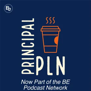 Best of #PrincipalPLN: The Principled Principal