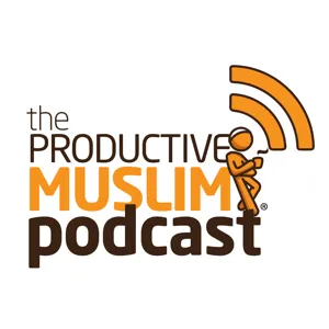 #1-5: Interview with Productive Muslim: Sh Ismail Kamdar (Author, Senior Lecturer & Homeschooling Father of 4