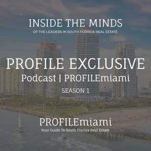 Episode 7: PROFILE Exclusive Podcast Featuring Ryan Shear of PMG