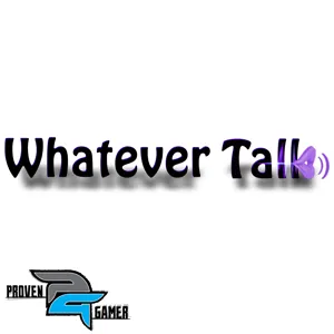 Whatever Talk 1 – The First Show