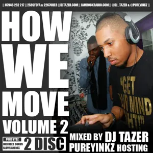 How We Move Vol.3 Mixed by DJ Tazer