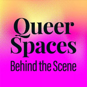 Episode 7 - Queer Britain