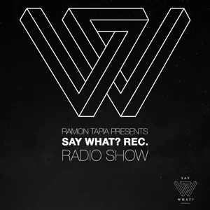 Ramon Tapia Presents Say What Rec. Radio Show 130 Maxie Devine