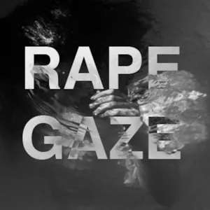 Rape Gaze 11/07/2011