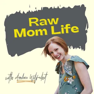 Raw Mom Conversations with Gretel Scott