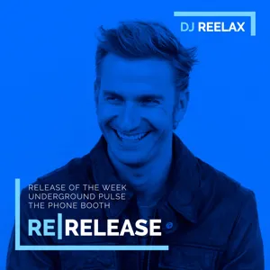 REELAX presents ONELOVE RELEASE RADIO S02 E42