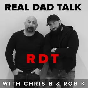 Real Dad Talk Episode 43 - Basic Moral Training