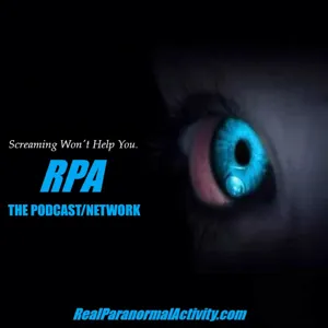 RPA S8 Episode 264: Listener Stories | Ghost Stories, Haunting, Paranormal and The Supernatural