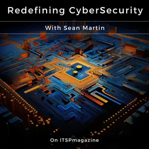 Houston, We Have a Problem: Analyzing the Security of Low Earth Orbit Satellites with Johannes Willbold | Las Vegas Black Hat 2023 Event Coverage | Redefining CyberSecurity Podcast With Sean Martin and Marco Ciappelli