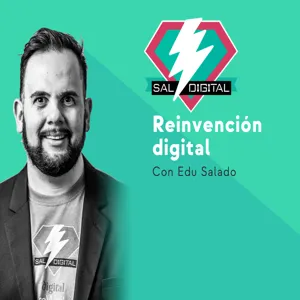 ¿Cuál es el proceso de reinvención digital?