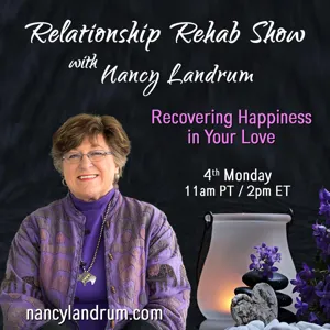 Is a happy marriage a myth?  If it’s not, then why aren’t we happy? with Nancy Landrum