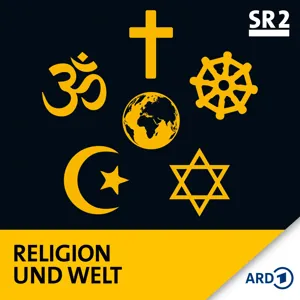 Religion und Welt vom 17.06.2017 - Themen an der Schnittstelle von Glaube, Kirche und Gesellschaft