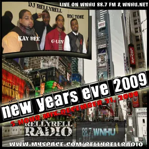 RellyRell Radio Live Mix New Years Eve Part 3