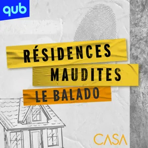 Bande annonce : Résidences maudites - Le balado