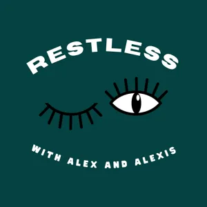 Episode 8: All About Alex - ft. Guest Host Malcolm (her bf)