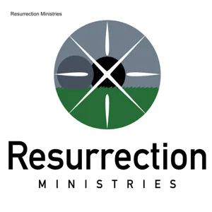 Resurrection Ministries - 2/11/24 - Pastor Mark Whittaker