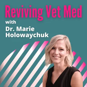 Futility in Veterinary Medicine and Its Impact on Wellbeing | Episode 21 | Reviving Vet Med