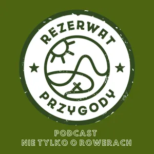 RPP #32 Obywatel (rowerowego) świata - Adam Kolarski