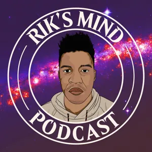 Rik's Mind Podcast