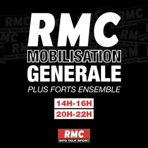 RMC Mobilisation Générale, plus forts ensemble !RMC Mobilisation Générale, plus forts ensemble ! – 20h/21h