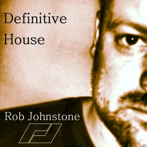 Episode 32: Definitive House EP32