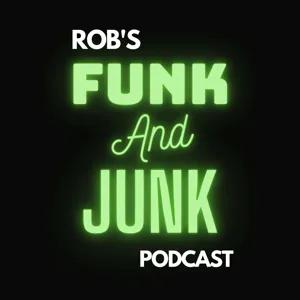 Robs Funk And Junk Episode 21  15-3-23