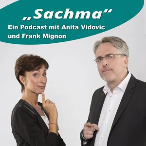 Sachma - Der Podcast- Jetzt geht's looos!