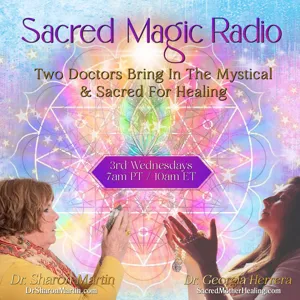 Sacred Magic – The Shift Starts Now!