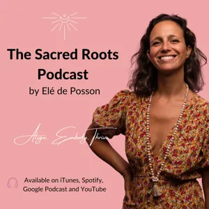 #56 - What the Autumn Equinox energies teach us and support us with, with Elé de Posson