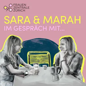 06 Sara & Marah im Gespräch mit Gülsha Adilji