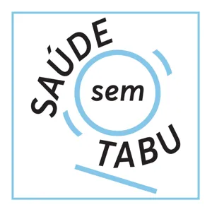 Alzheimer e envelhecimento - Saúde Sem Tabu #24