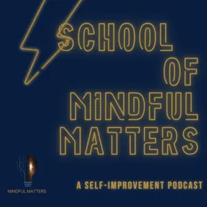 School of Mindful Matters