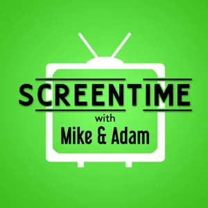 Ep 18: ScreenTime QuaranTine