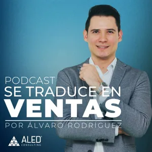 59- ¿Cómo lograr un alto desempeño comercial? | Aarón Benitez