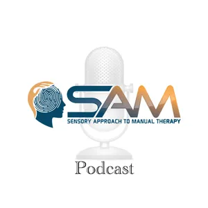 Sensory Approach to Manual Therapy and Fascia