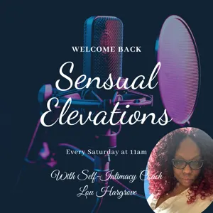 Episode 10: How to Practice Sensual Self Care (Master Class Replay)