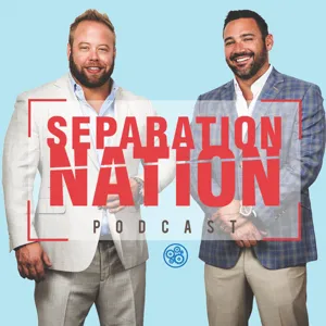 Separation Nation Episode 9: Find What Suits You.