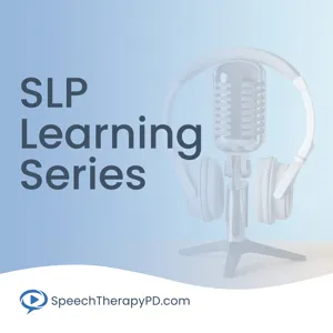 S11E9 - Making Sense of Myo: Using Orofacial Myology To Support Differential Diagnosis