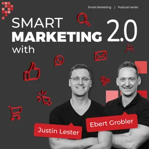 Smart Marketing 2.0 Episode 7 - How to Collaborate with Your Agency to Set an Effective Strategy