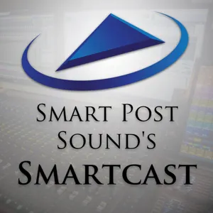 SPS022: Re-Recording Mixer & Sound Editor Bob Bronow