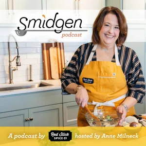 Introducing Smidgen - The Podcast of Red Stick Spice Company