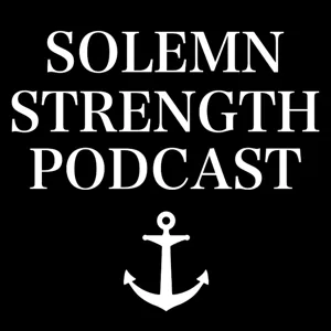 Episode 5: Solemn Strength Vlog 1