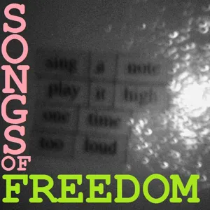 Songs Of Freedom's Podcast