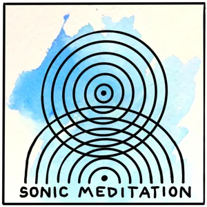 November 2021 Full Moon Sonic Meditation