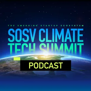 SOSV Climate Tech Podcast