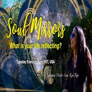 Soul Mirrors , March 2, 2021