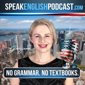 #138 Speak Like an American (rep)