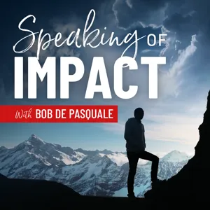 EP #188: Generosity is Good Business with Bob DePasquale