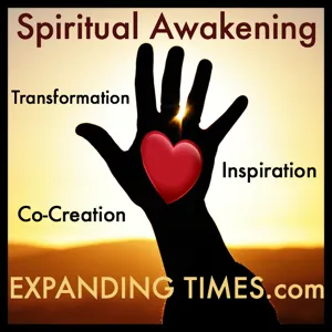 Spiritual Awakening - Expanding Times Fireside Chats
