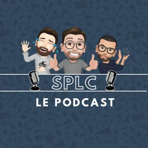 SPLC : le podcast - épisode pilote